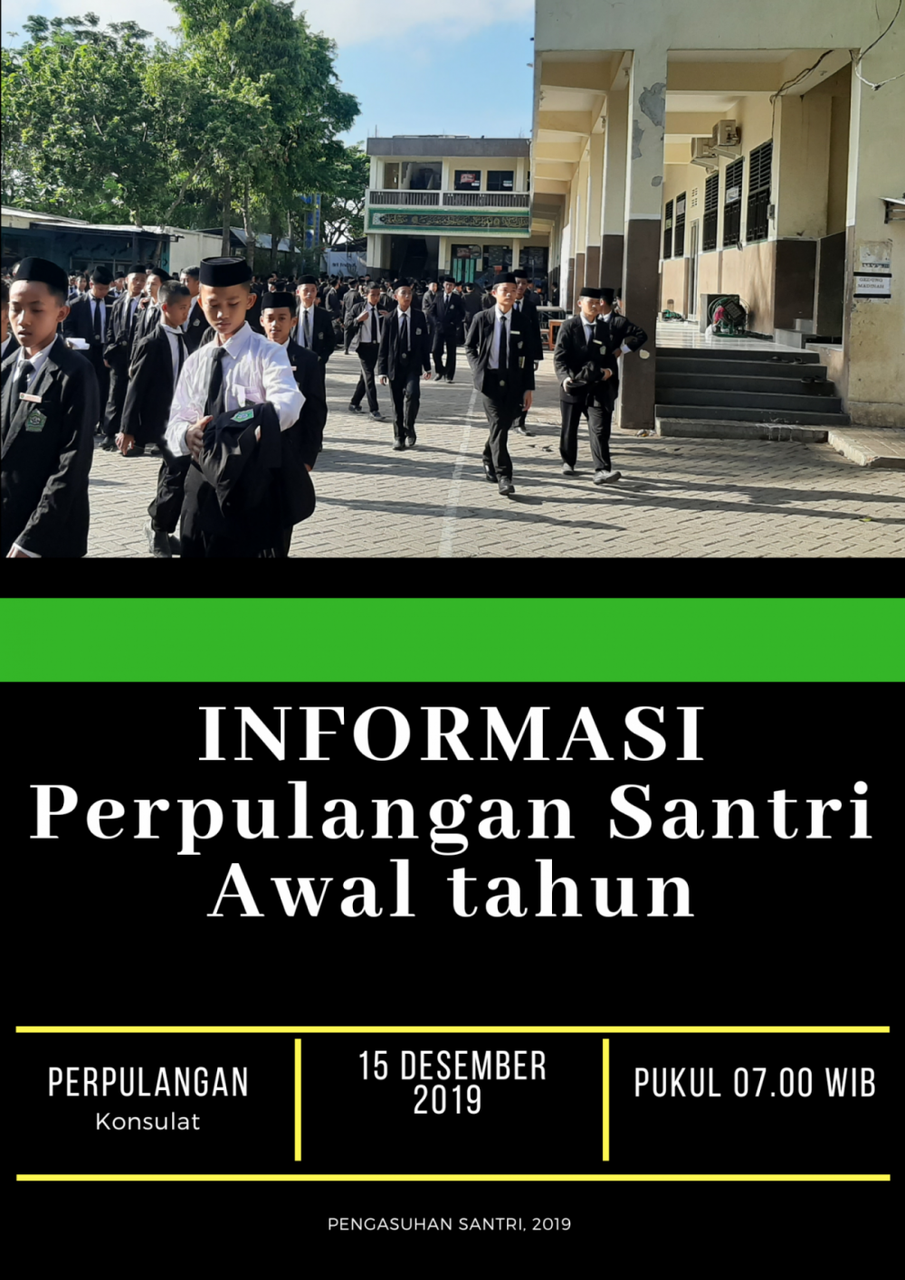 INFORMASI PERPULANGAN SANTRI AWAL TAHUN